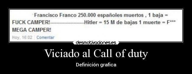 Viciado al Call of duty - Definición grafica