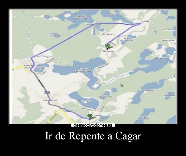 Ir de Repente a Cagar - 