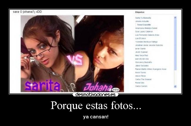 Porque estas fotos... -
