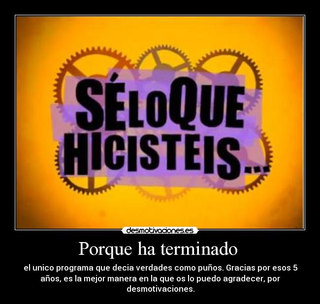 Porque ha terminado  - 