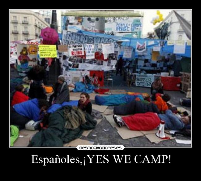 Españoles,¡YES WE CAMP! - 