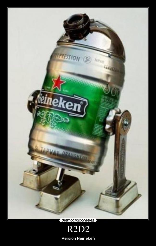 R2D2 - Versión Heineken