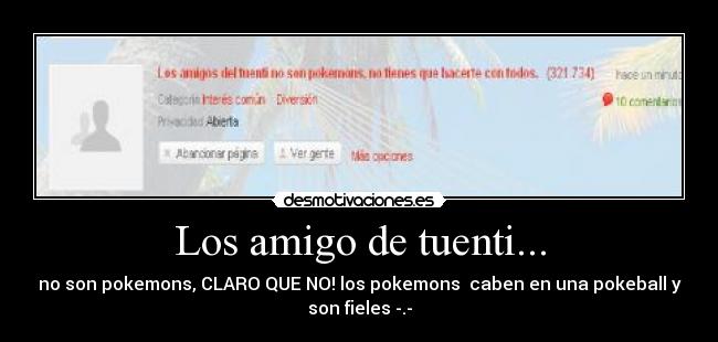Los amigo de tuenti... -