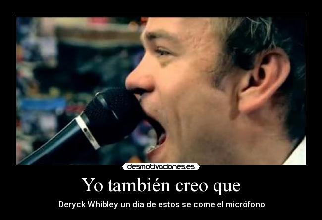 Yo también creo que -