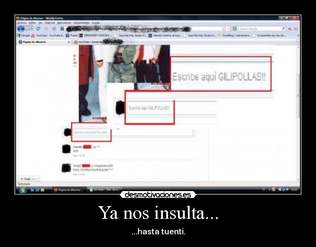 Ya nos insulta... - 