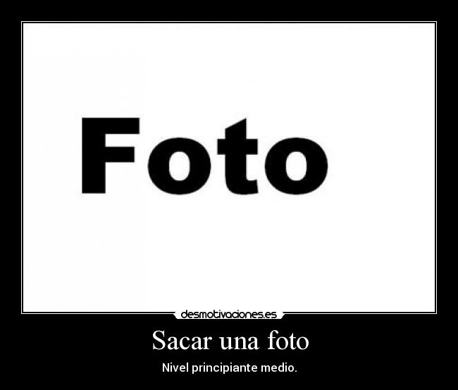 Sacar una foto - 