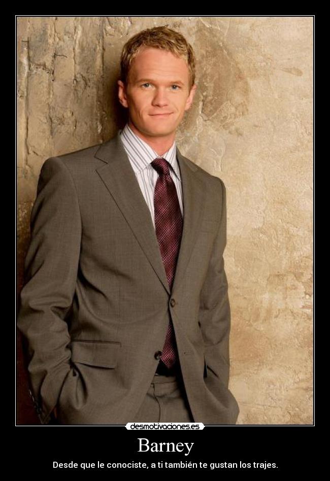 carteles barney stinson trajes how met your mother desmotivaciones