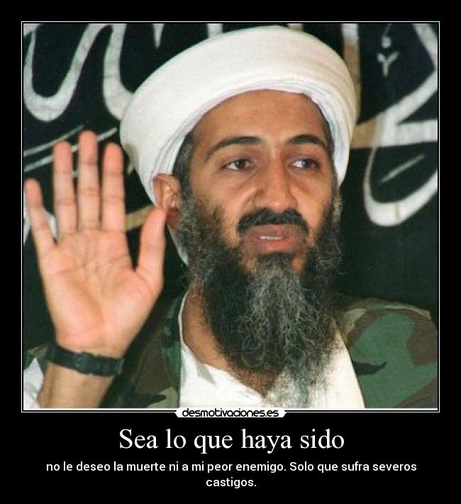 Sea lo que haya sido -