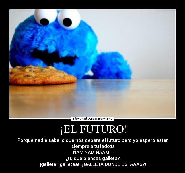 ¡EL FUTURO! - 