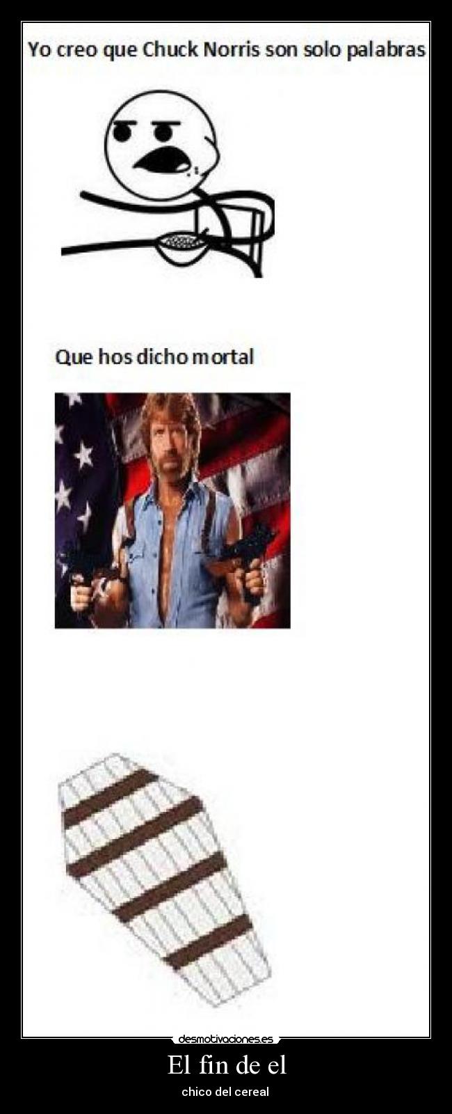 El fin de el - chico del cereal