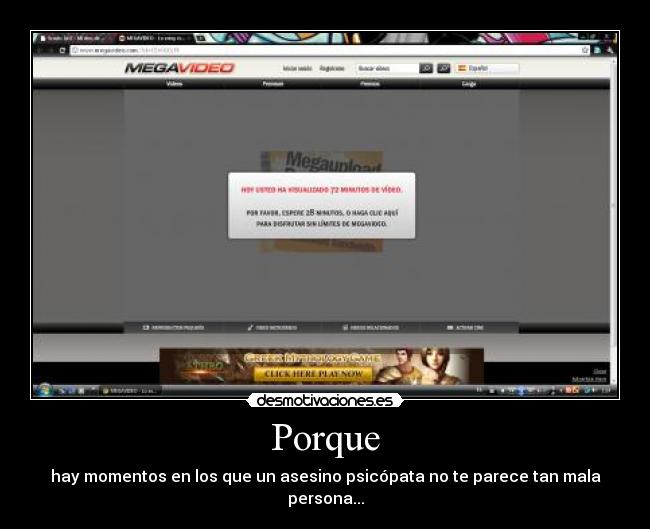 Porque - hay momentos en los que un asesino psicópata no te parece tan mala persona...