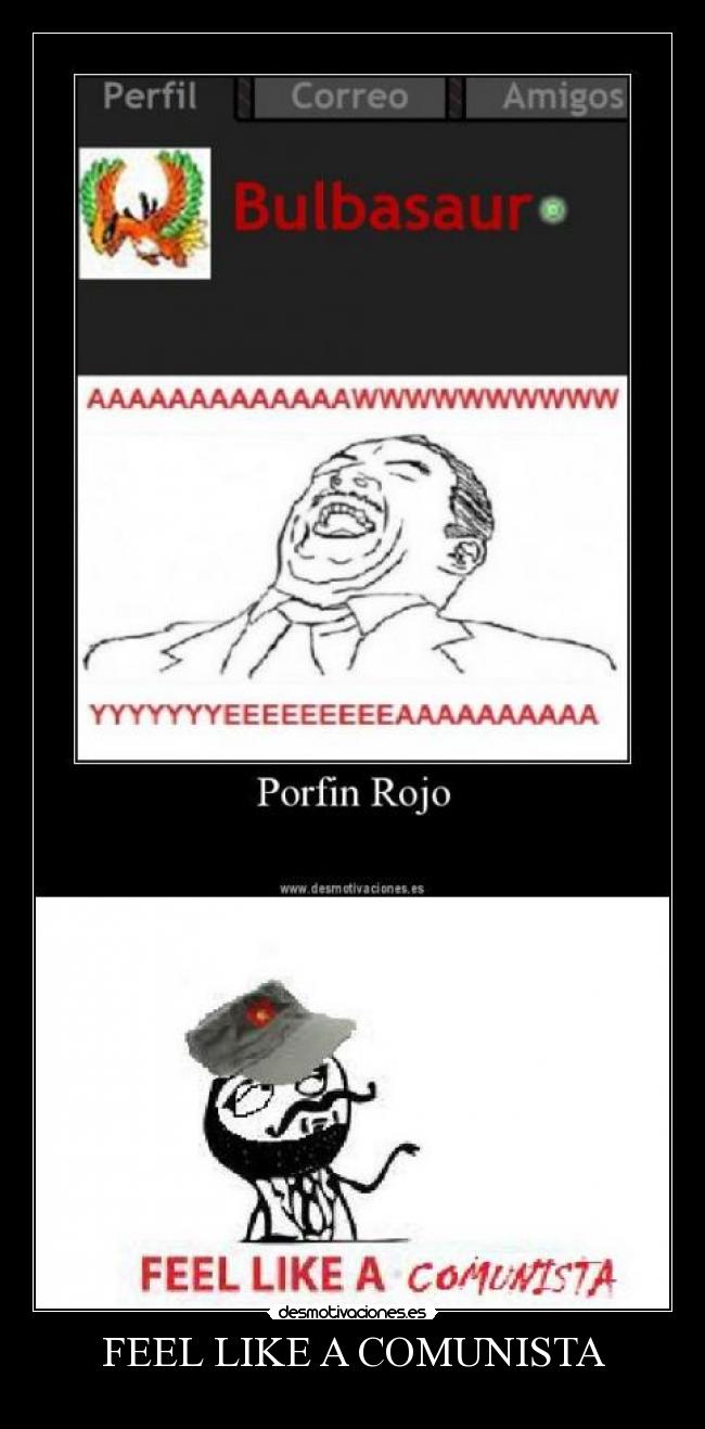 FEEL LIKE A COMUNISTA -