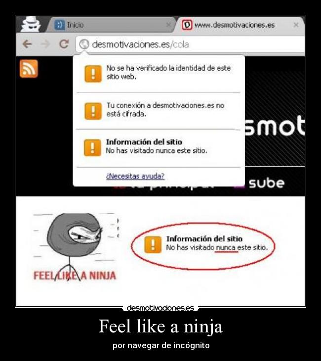 Feel like a ninja - por navegar de incógnito