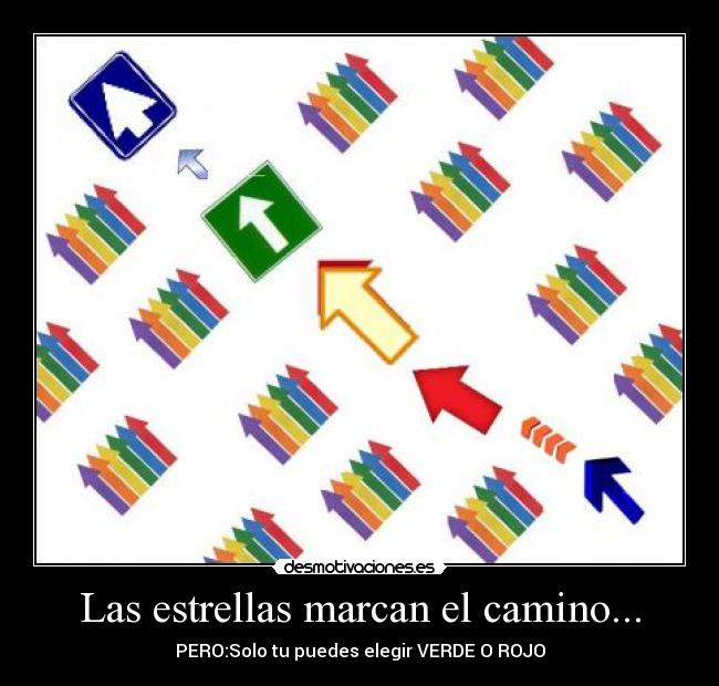Las estrellas marcan el camino... -