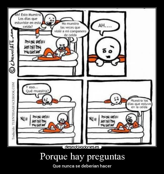 Porque hay preguntas - Que nunca se deberian hacer