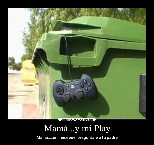 Mamá...y mi Play - 