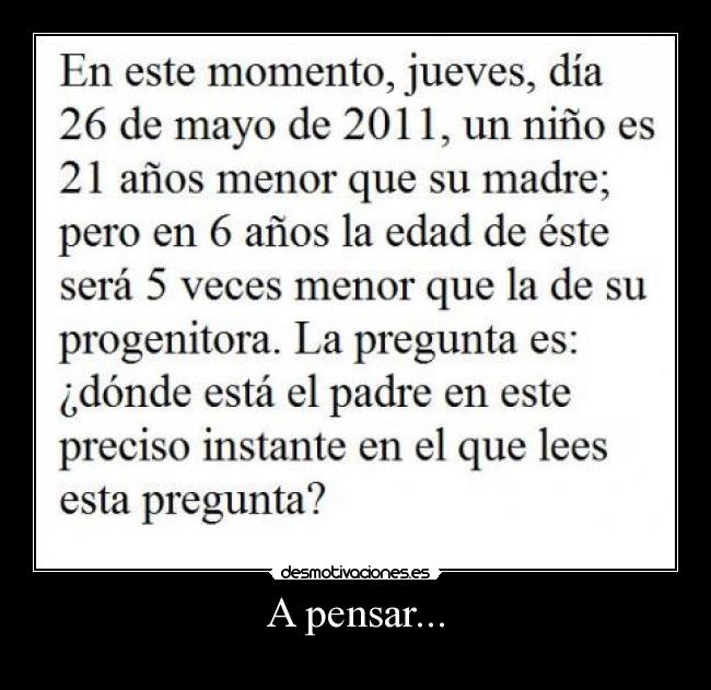 A pensar... -