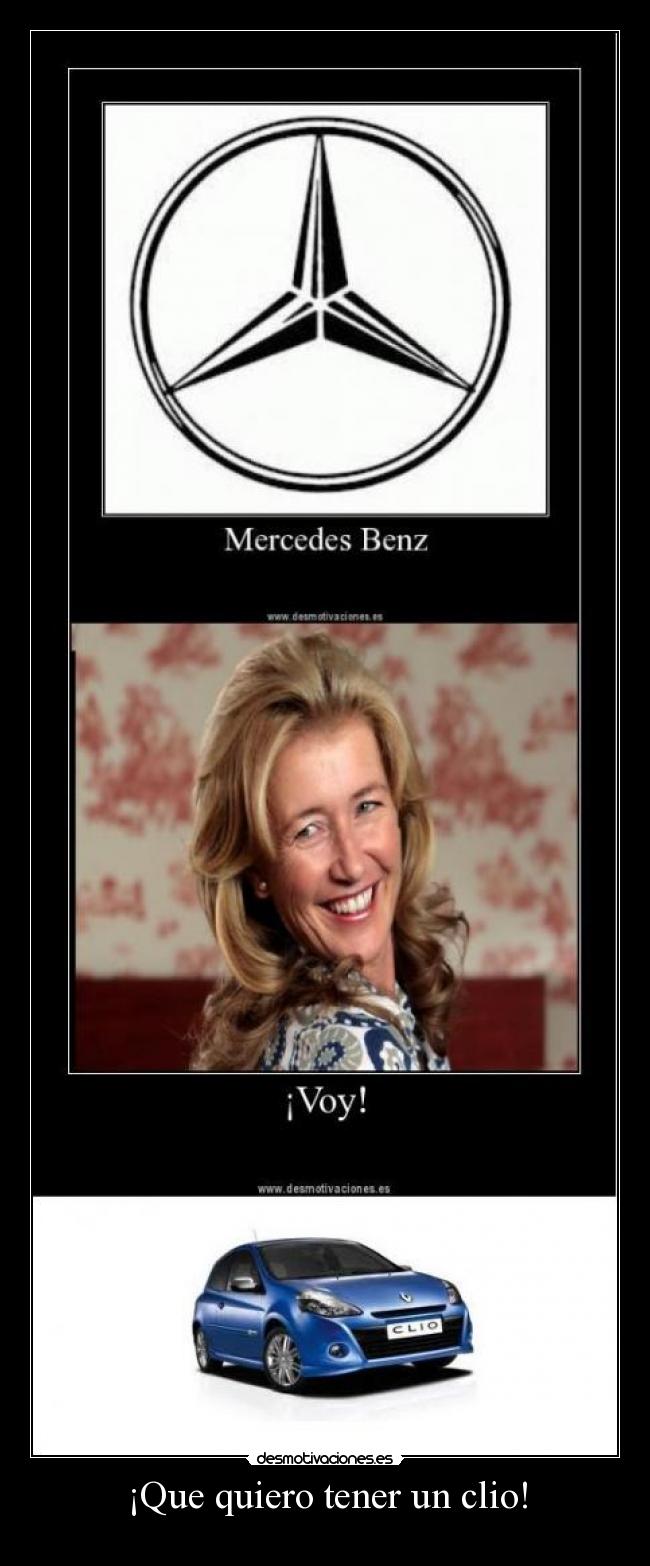 ¡Que quiero tener un clio! -
