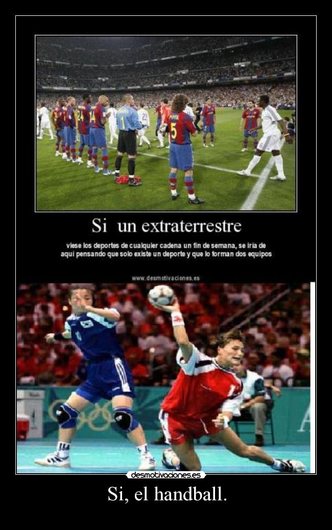 Si, el handball. - 