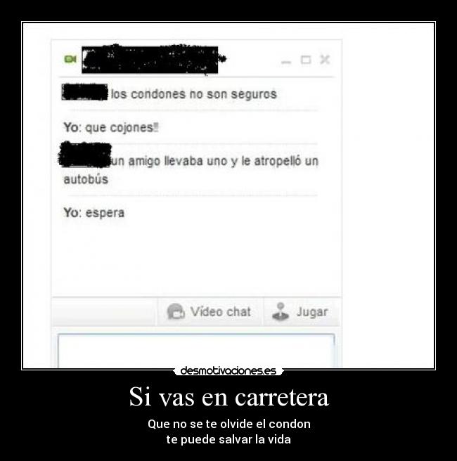 Si vas en carretera -