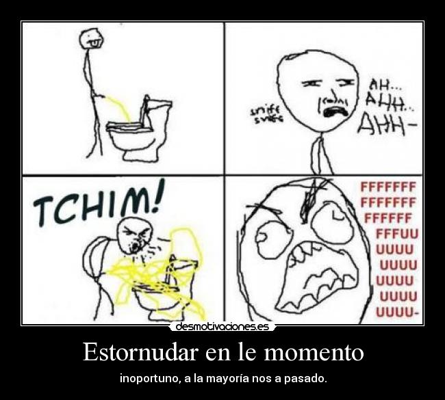 Estornudar en le momento - 