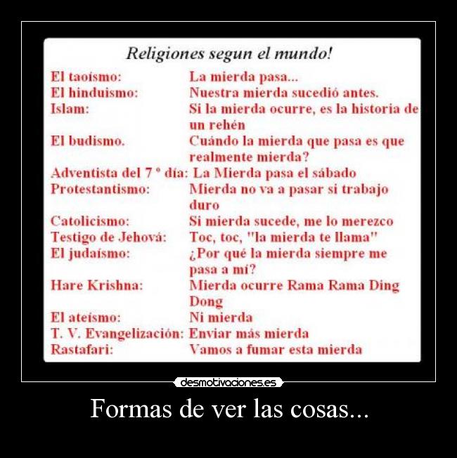 Formas de ver las cosas... - 