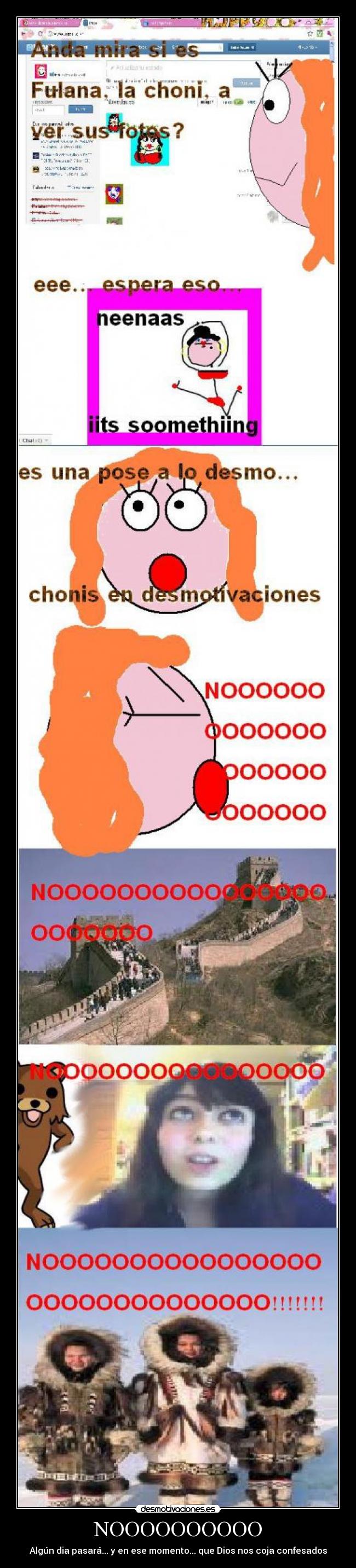 NOOOOOOOOOO - Algún dia pasará... y en ese momento... que Dios nos coja confesados