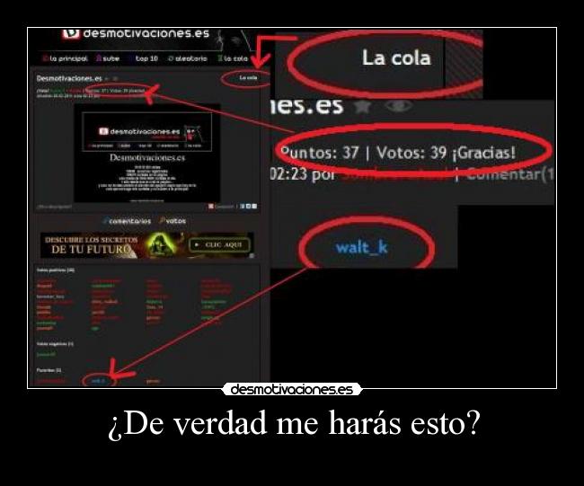 ¿De verdad me harás esto? - 