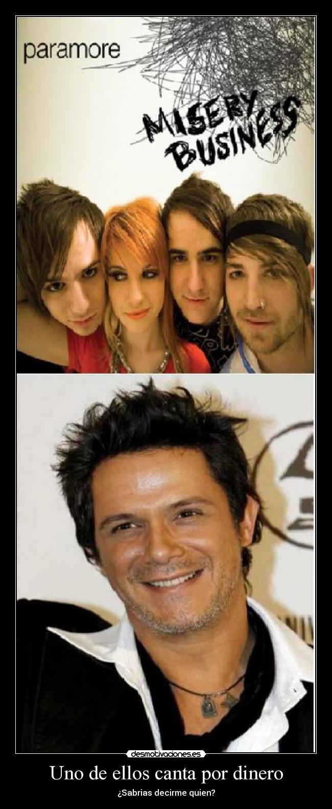 carteles dinero uno ellos solo canta por dinero desmotivaciones