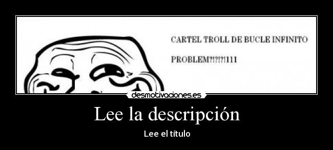 Lee la descripción - Lee el título