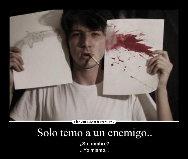 carteles enemigo suicido desmotivaciones