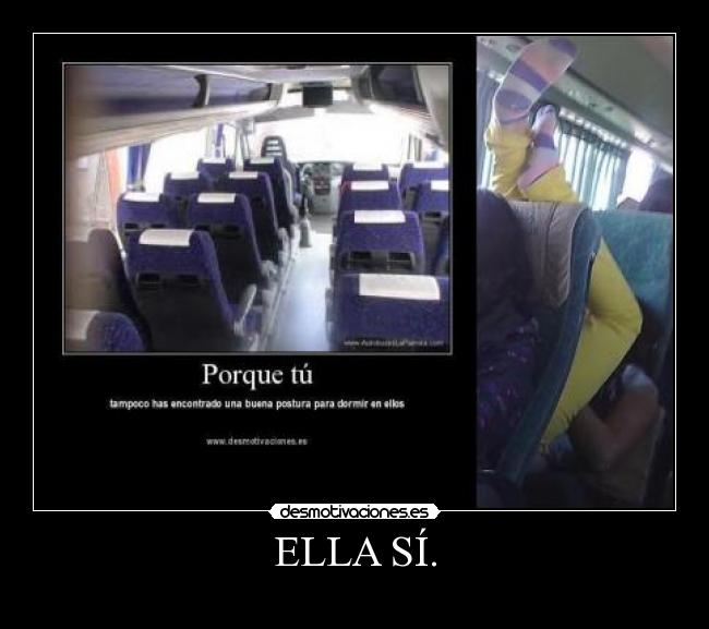 ELLA SÍ. - 