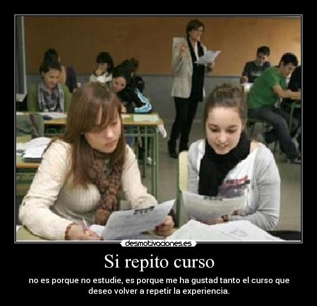 Si repito curso -