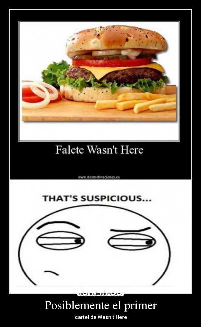 Posiblemente el primer -