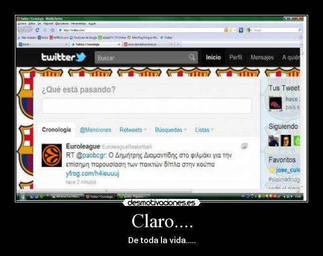 Claro.... -