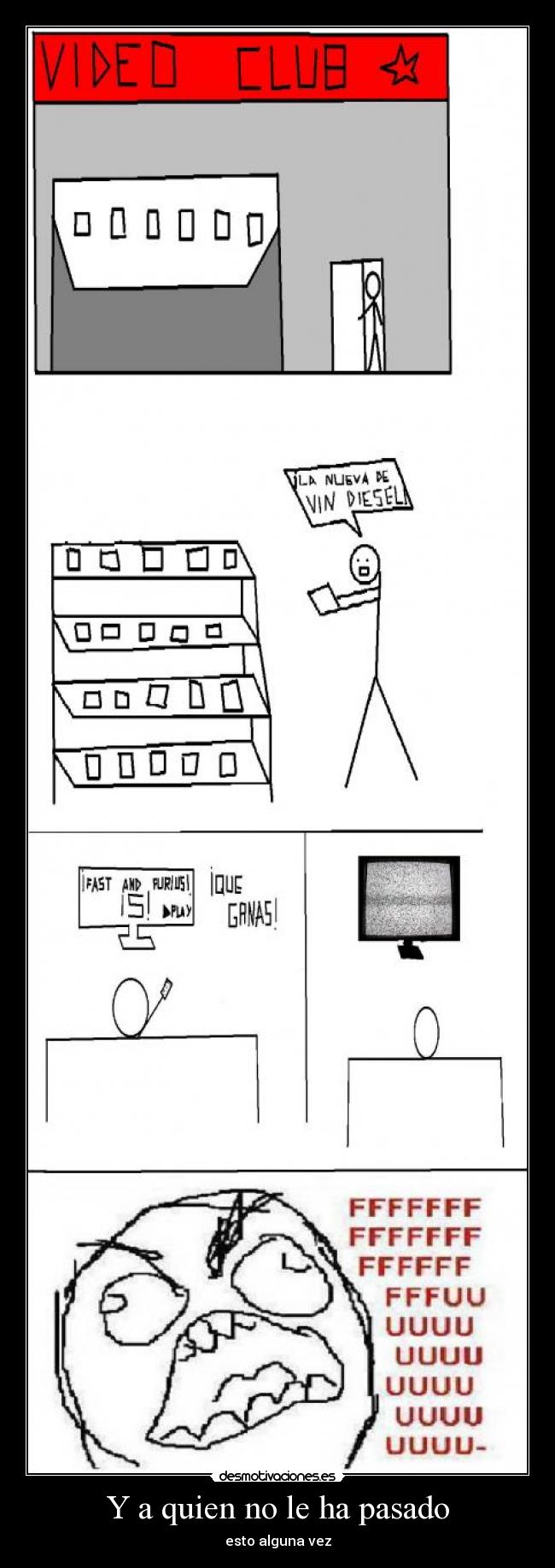 carteles pasado quien desmotivaciones