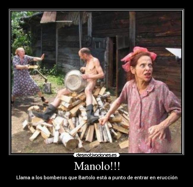 Manolo!!! -