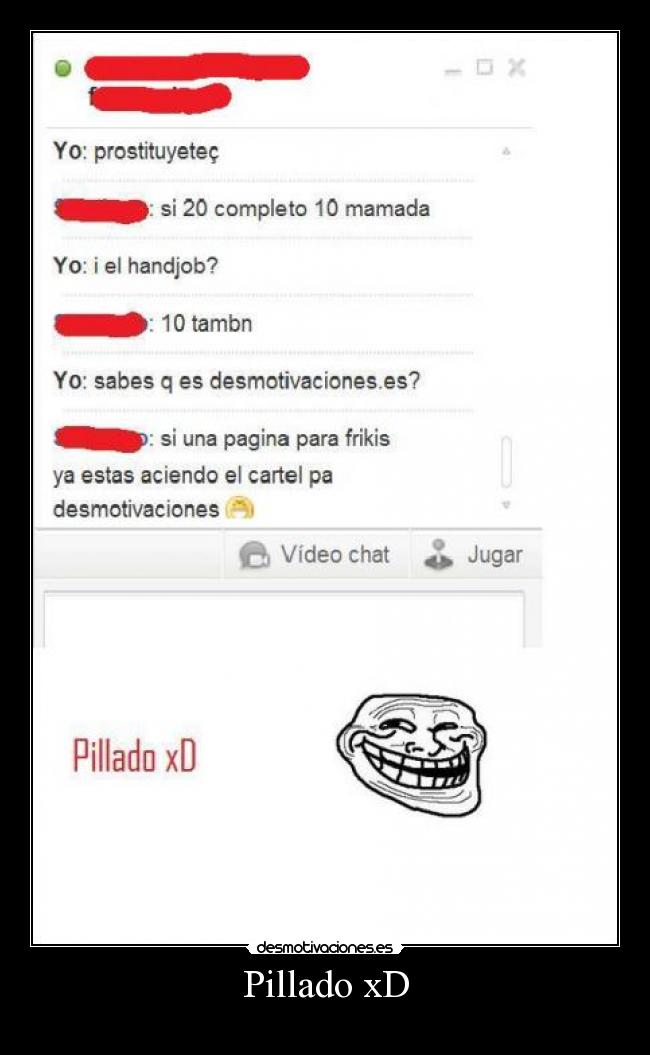 Pillado xD -