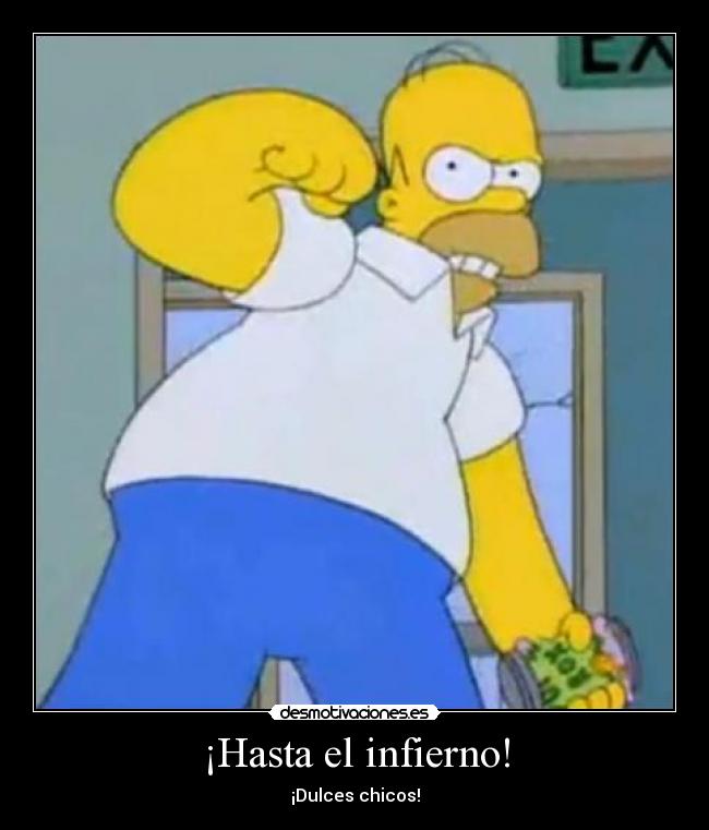 ¡Hasta el infierno! - 