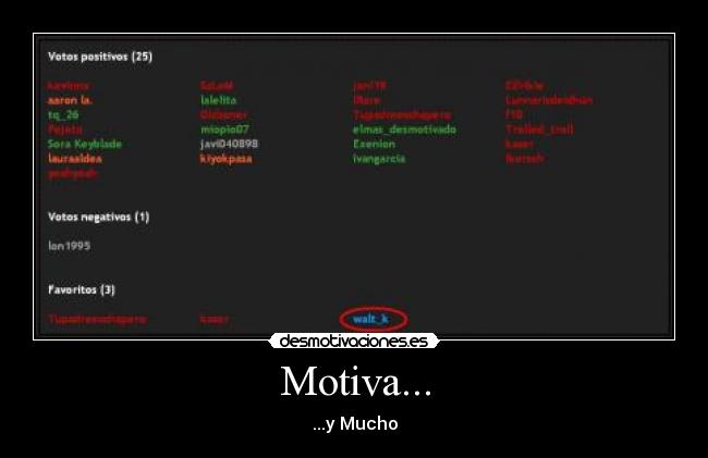Motiva... - ...y Mucho