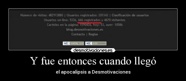 Y fue entonces cuando llegó - el apocalipsis a Desmotivaciones