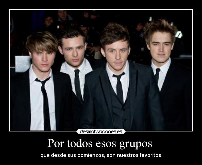 Por todos esos grupos -