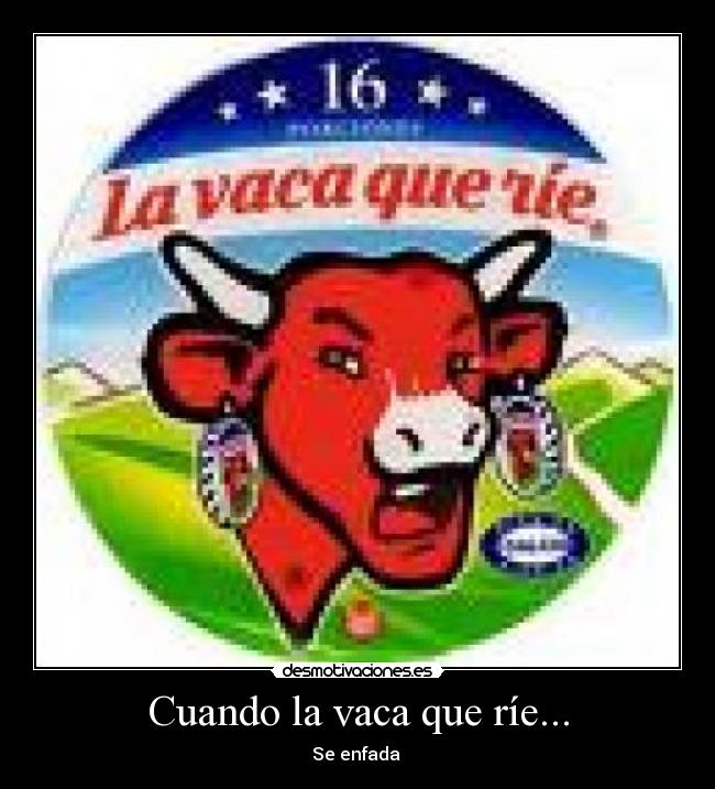 carteles cuando vaca desmotivaciones
