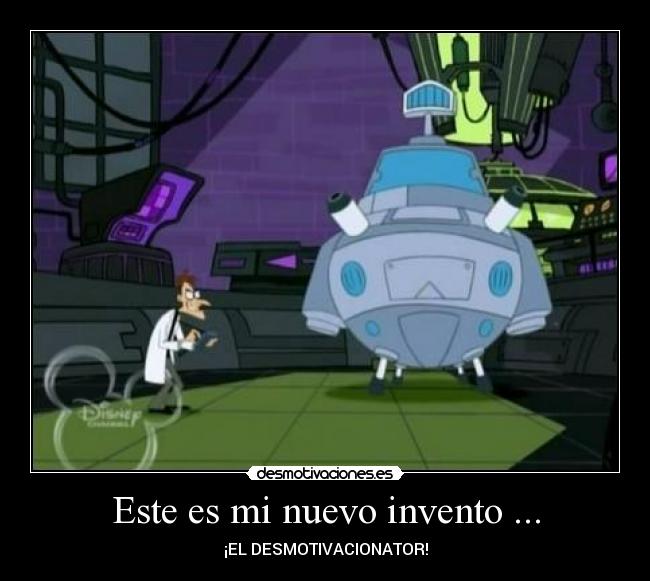 carteles este nuevo invento desmotivaciones