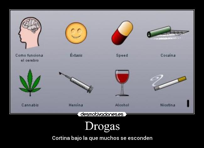 Drogas - Cortina bajo la que muchos se esconden