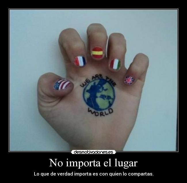 No importa el lugar -