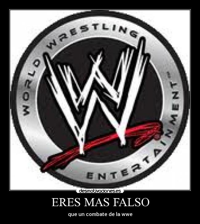 ERES MAS FALSO - 