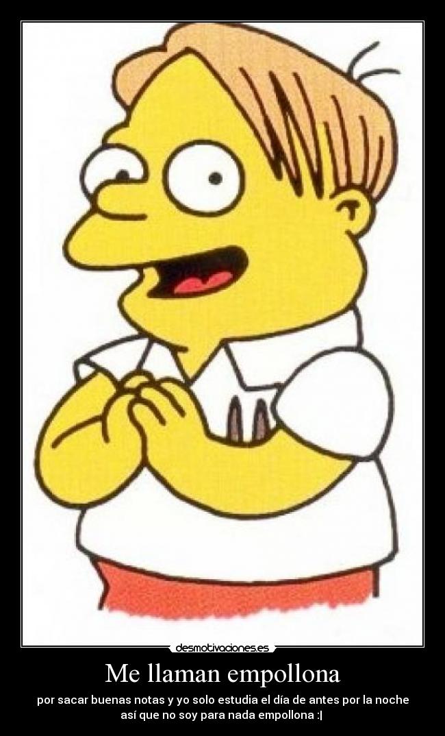 Me llaman empollona -