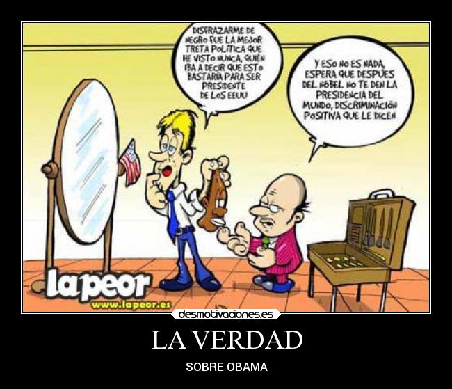 LA VERDAD - SOBRE OBAMA