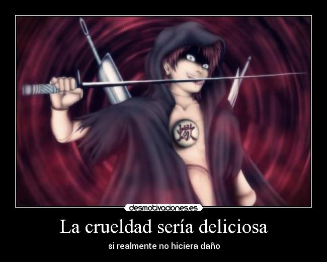 carteles crueldad deliciosa dano sasori naruto akatsuki sexo porno tetas culo justin bieber desmotivaciones